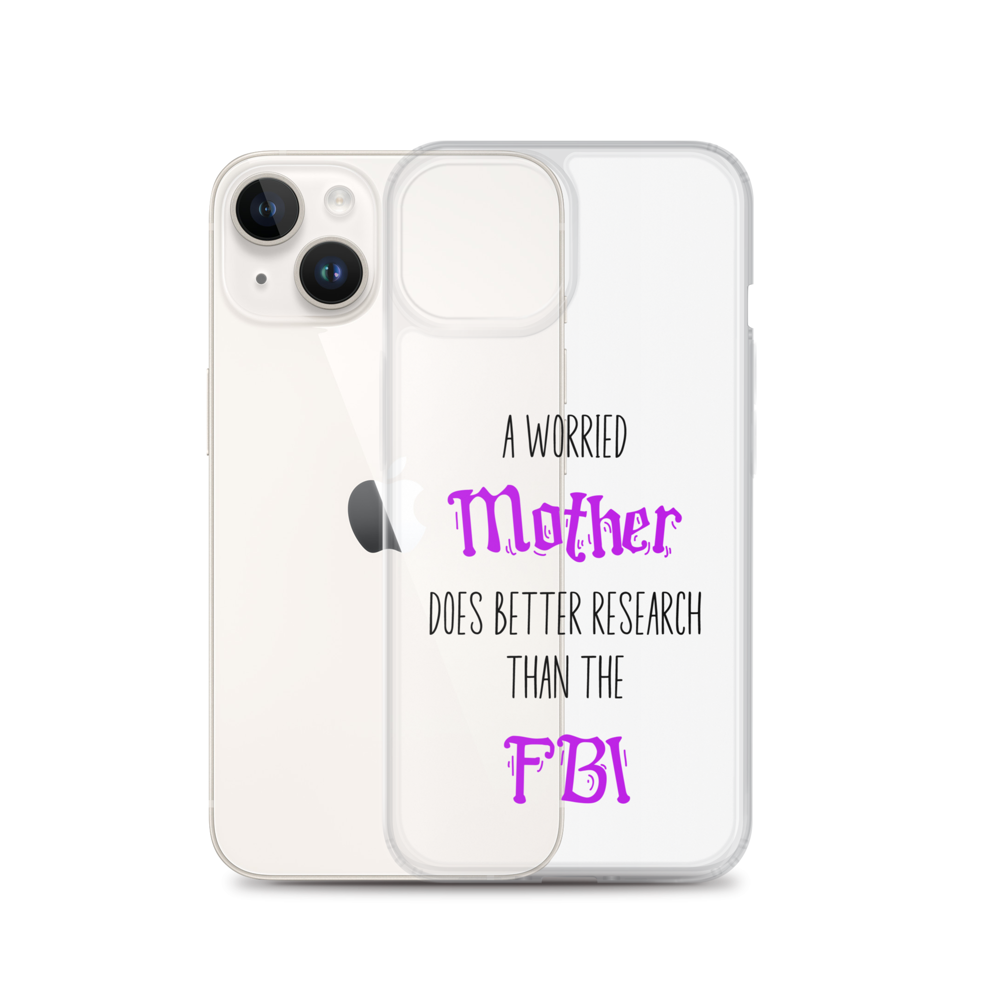 A Worried Mother Does Better Research Than The FBI Clear Case for iPhone®