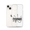 Pregnant AF Clear Case for iPhone®