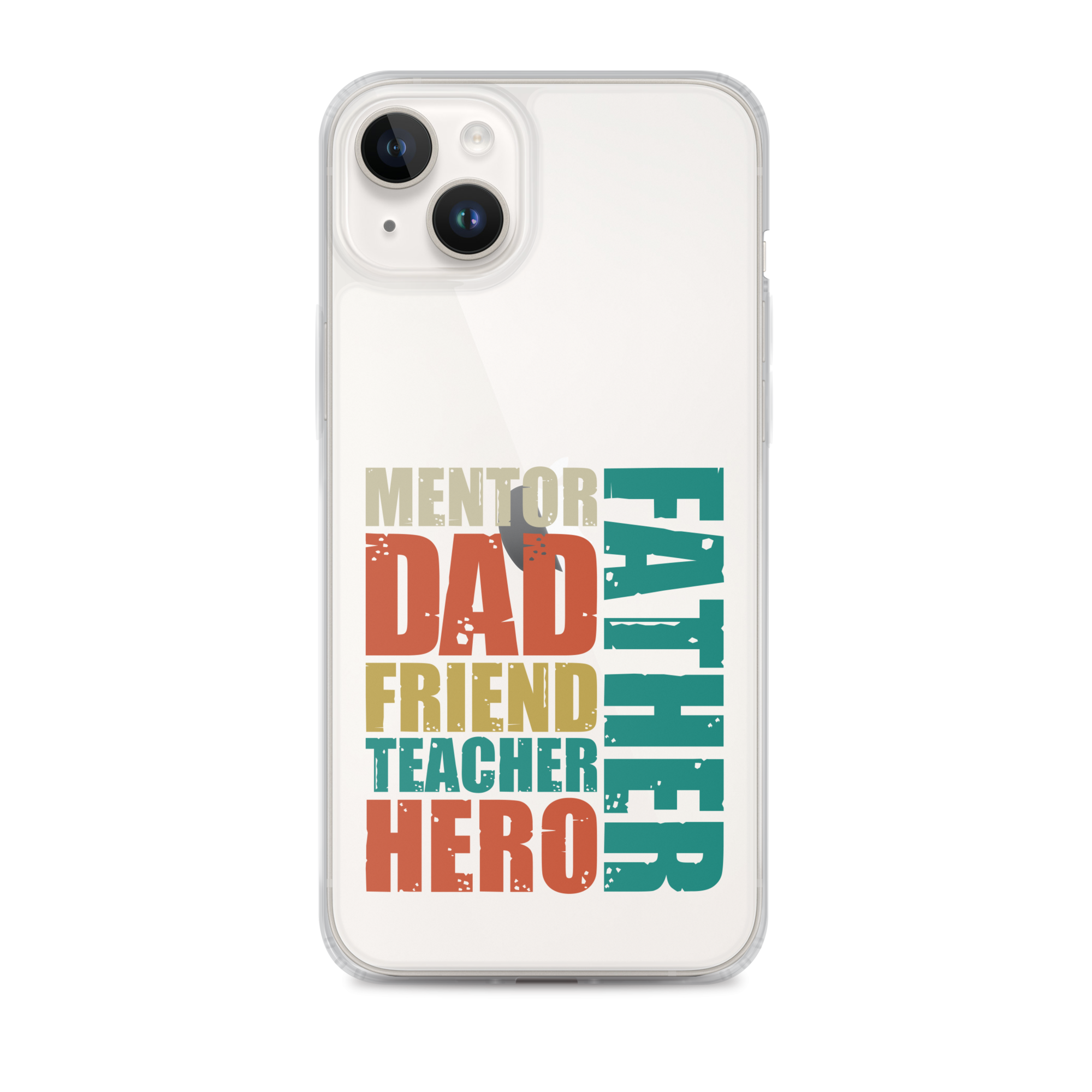 Mentor Dad Friend Teacher Father Clear Case for iPhone®