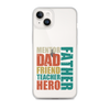 Mentor Dad Friend Teacher Father Clear Case for iPhone®