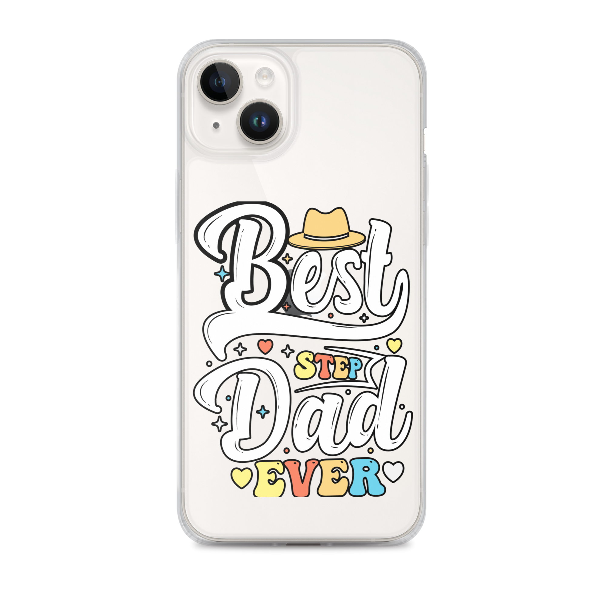 Best Step Dad Ever Clear Case for iPhone®