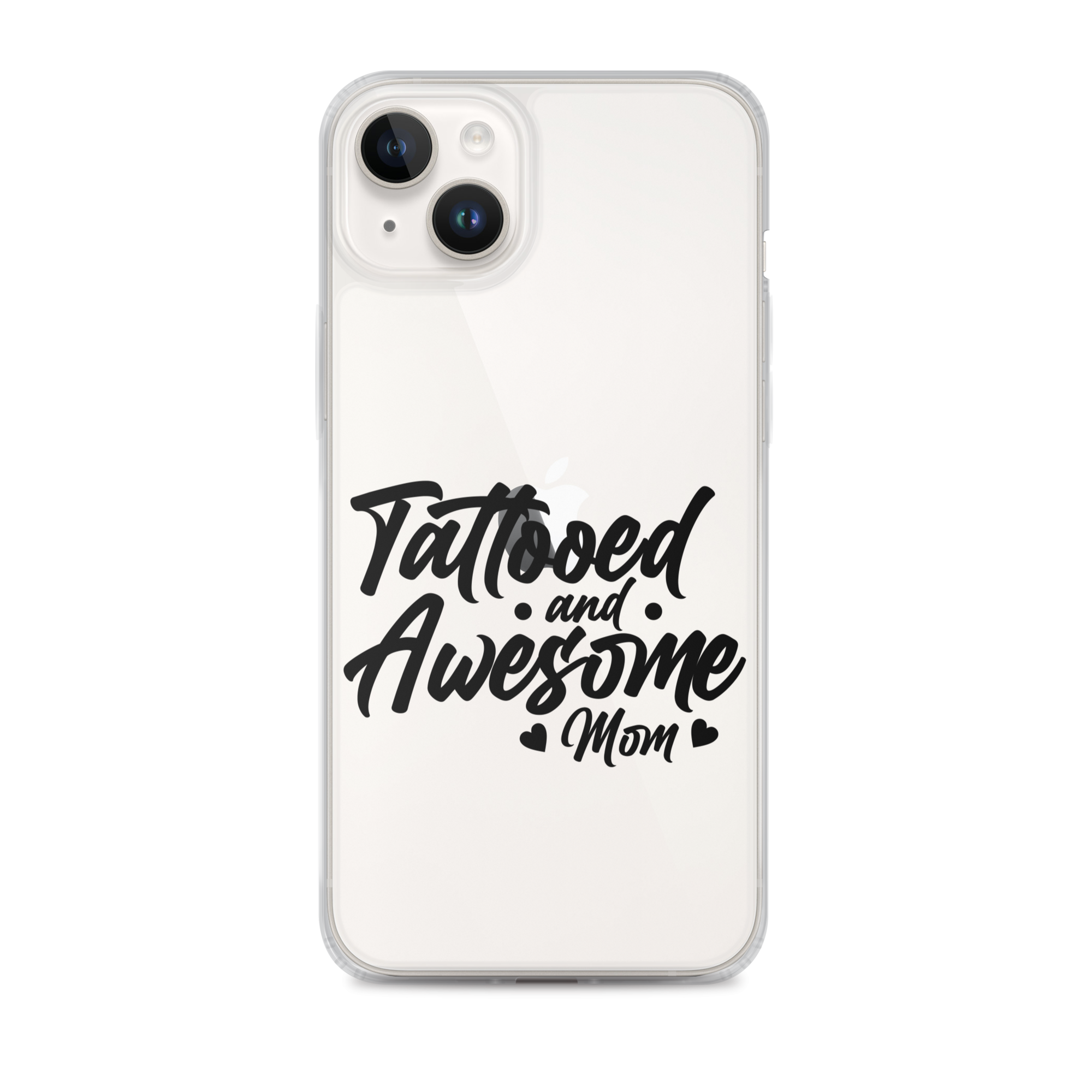 Tattooed And Awesome Mom Clear Case for iPhone®