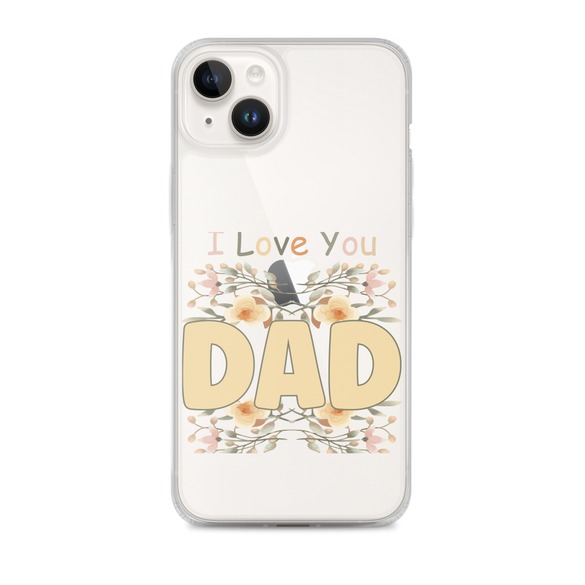 I Love You Dad Clear Case for iPhone®