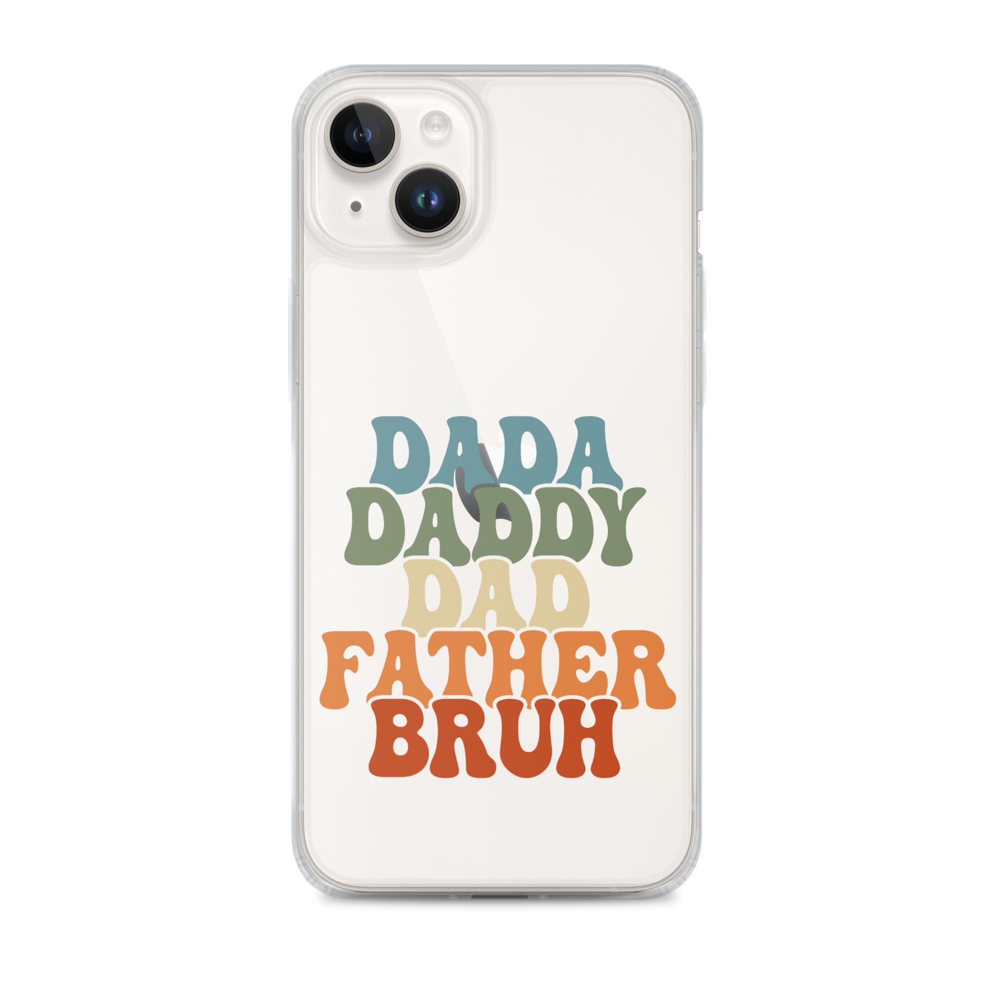 Dada Daddy Dad Father Bruh Clear Case for iPhone®