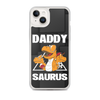 Daddysaurus Clear Case for iPhone®