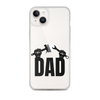 Dad Clear Case for iPhone®