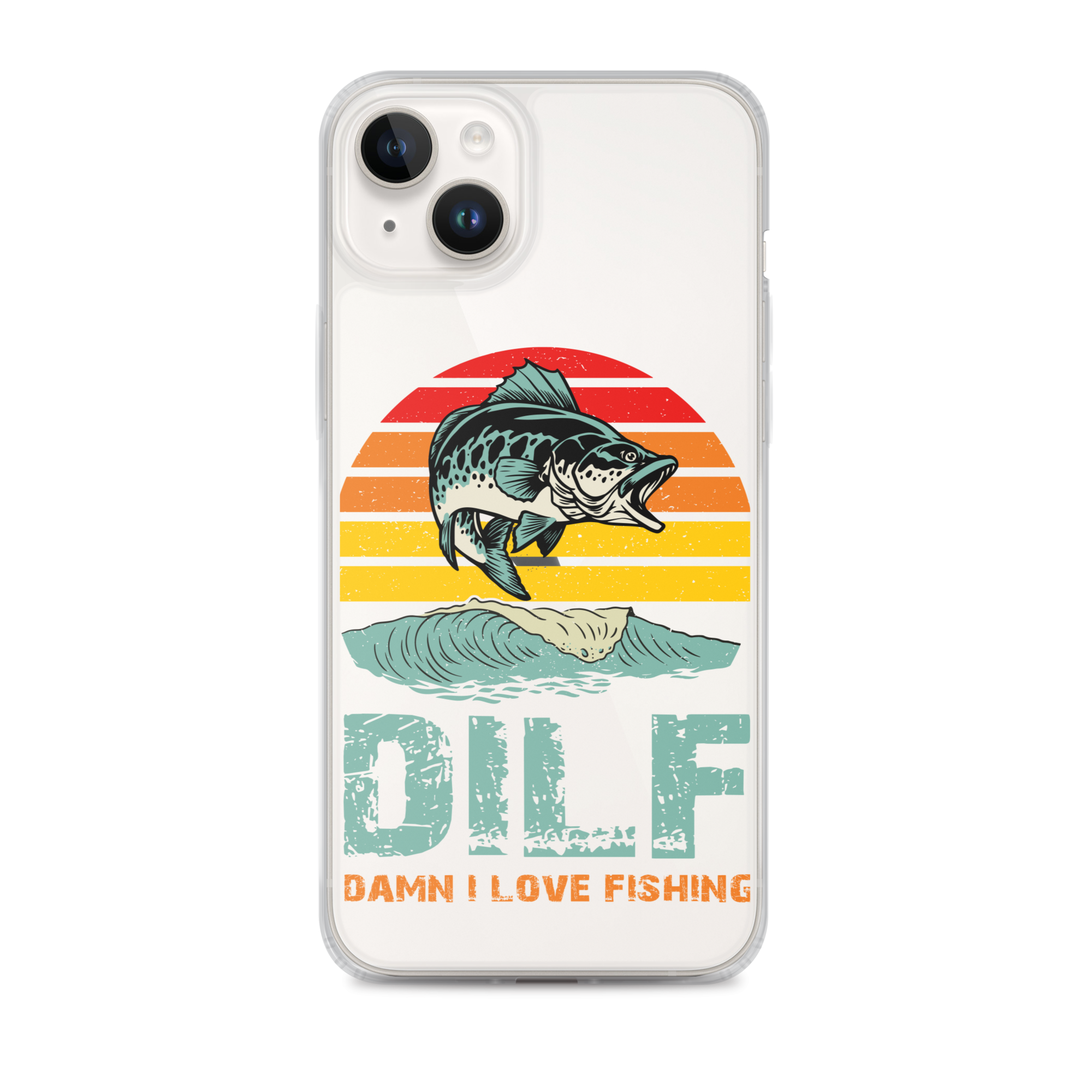 Dilf Damn I Love Fishing Clear Case for iPhone®