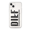 Dilf Devoted, Involved, Loving, Father Clear Case for iPhone®