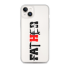 Father Clear Case for iPhone®