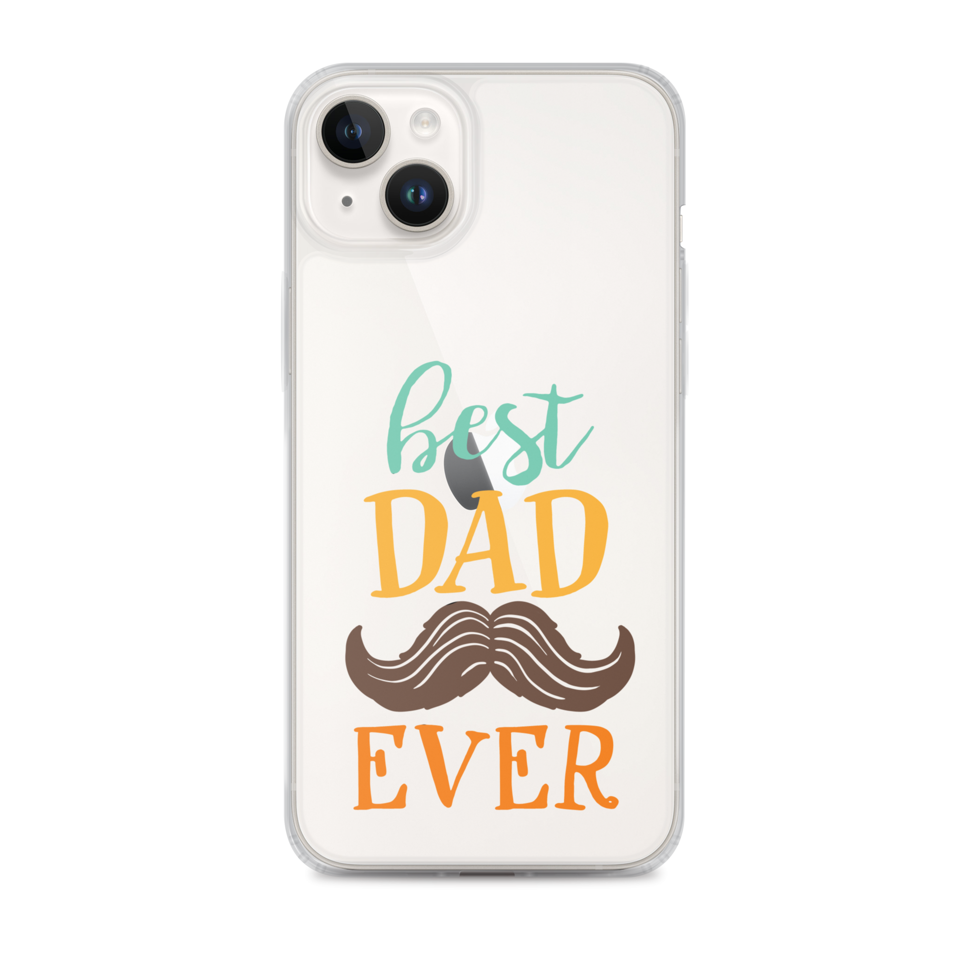 Best Dad Ever Clear Case for iPhone®