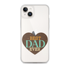 Best Dad Ever Clear Case for iPhone®