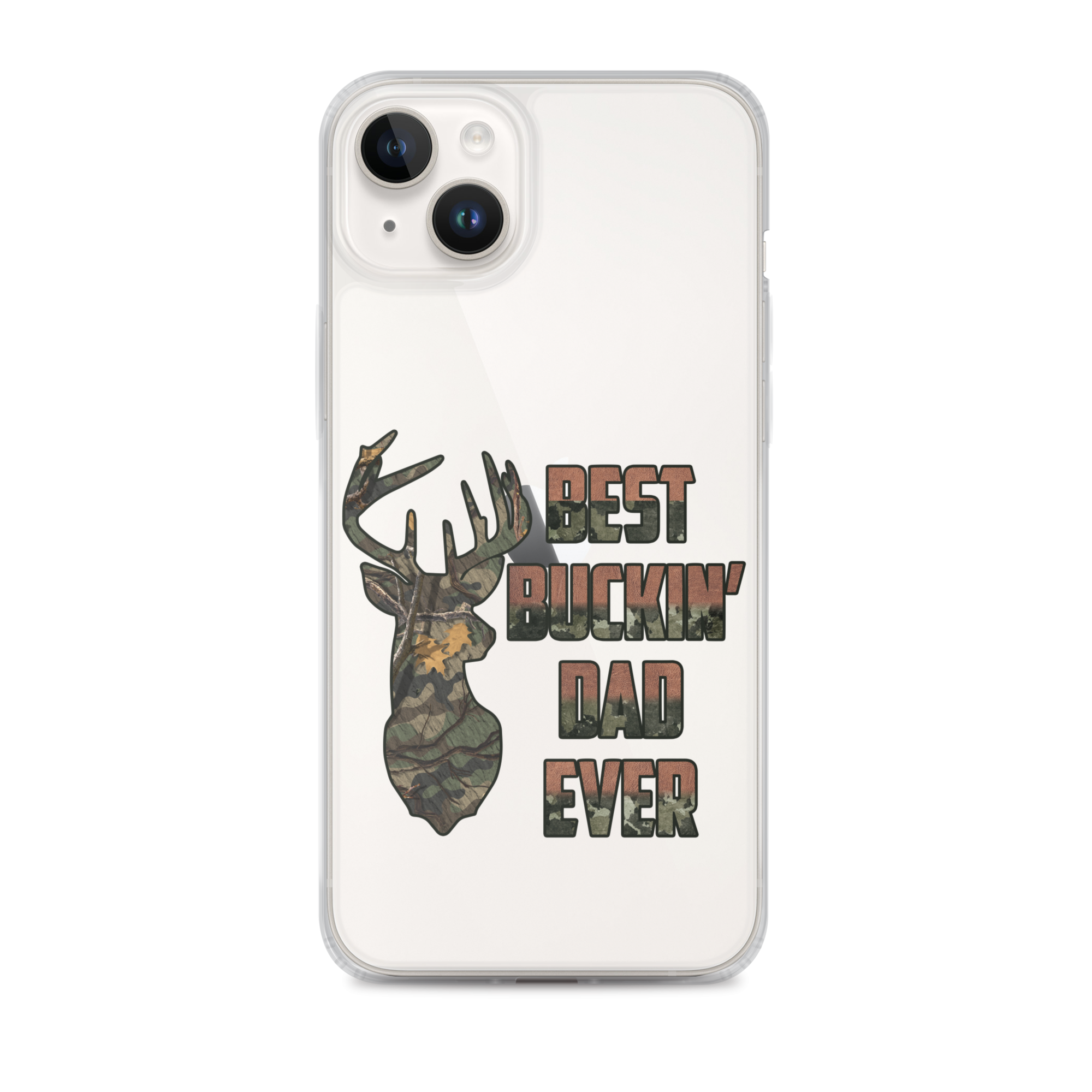 Best Buckin' Dad Ever Clear Case for iPhone®