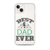 Best Dad Ever Clear Case for iPhone®