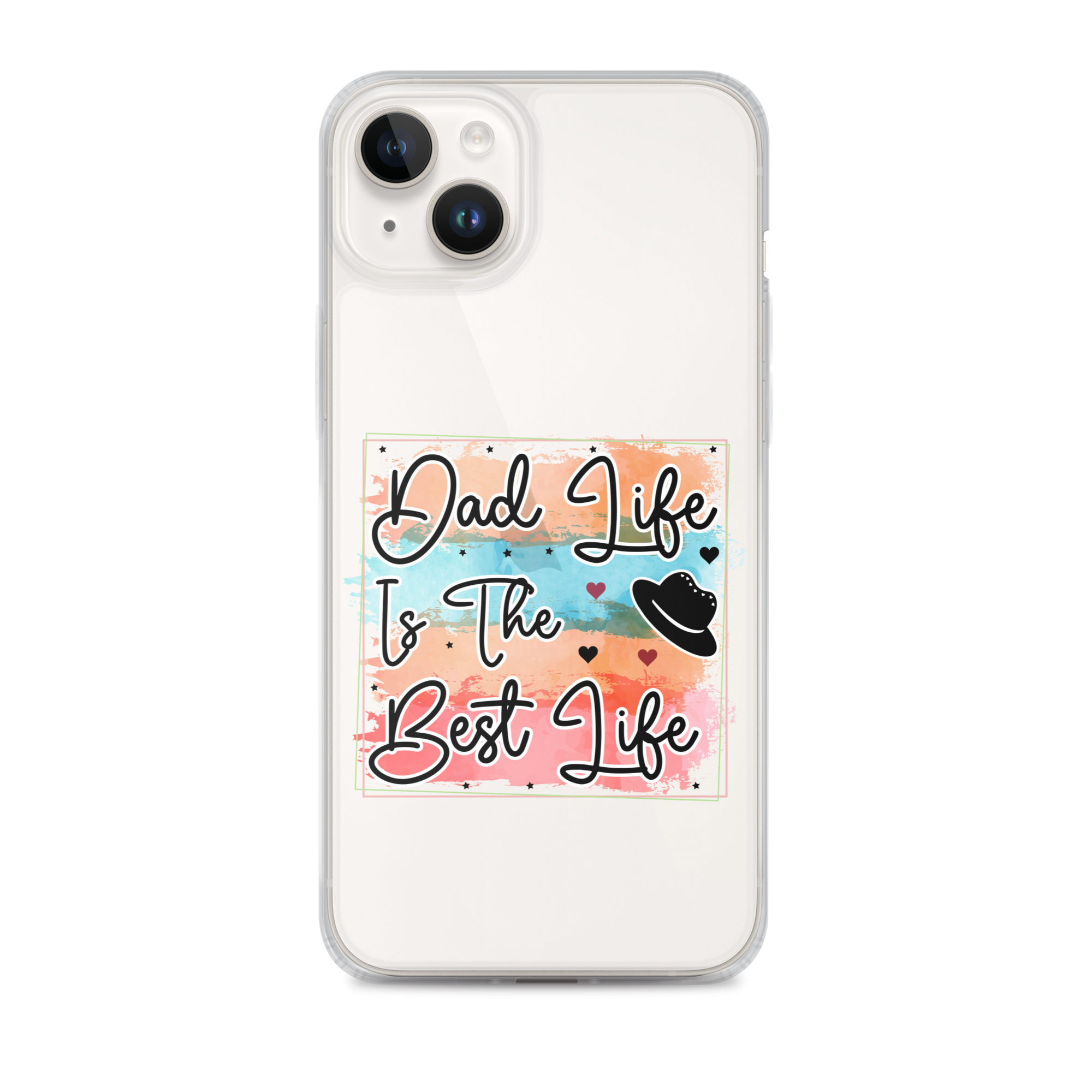 Dad Life Is The Best Life Clear Case for iPhone®