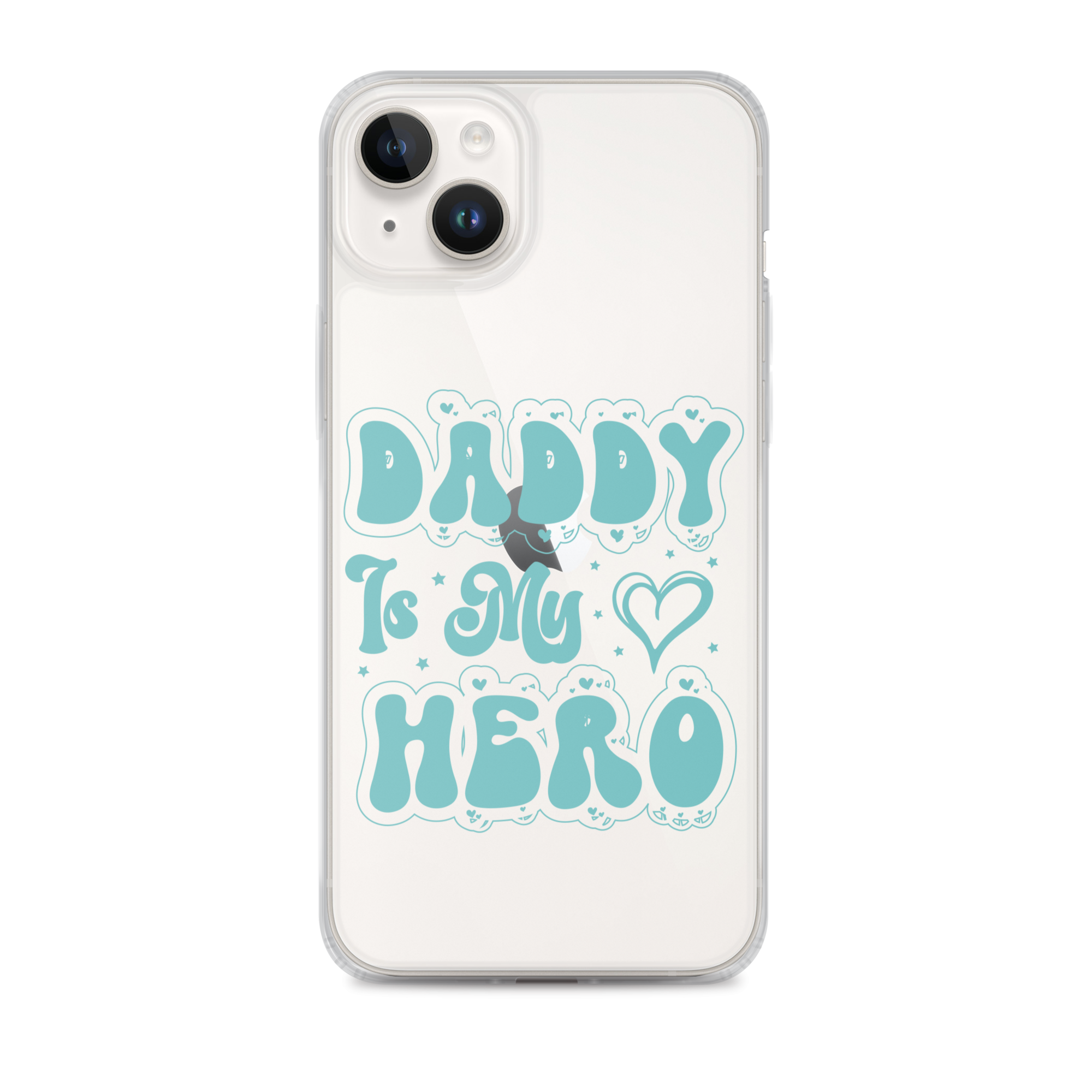 Daddy Is My Hero Clear Case for iPhone®