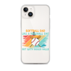 Softball Dad Like A Baseball Dad But With Bigger Balls Clear Case for iPhone®