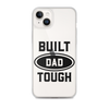 Built Dad Tough Clear Case for iPhone®