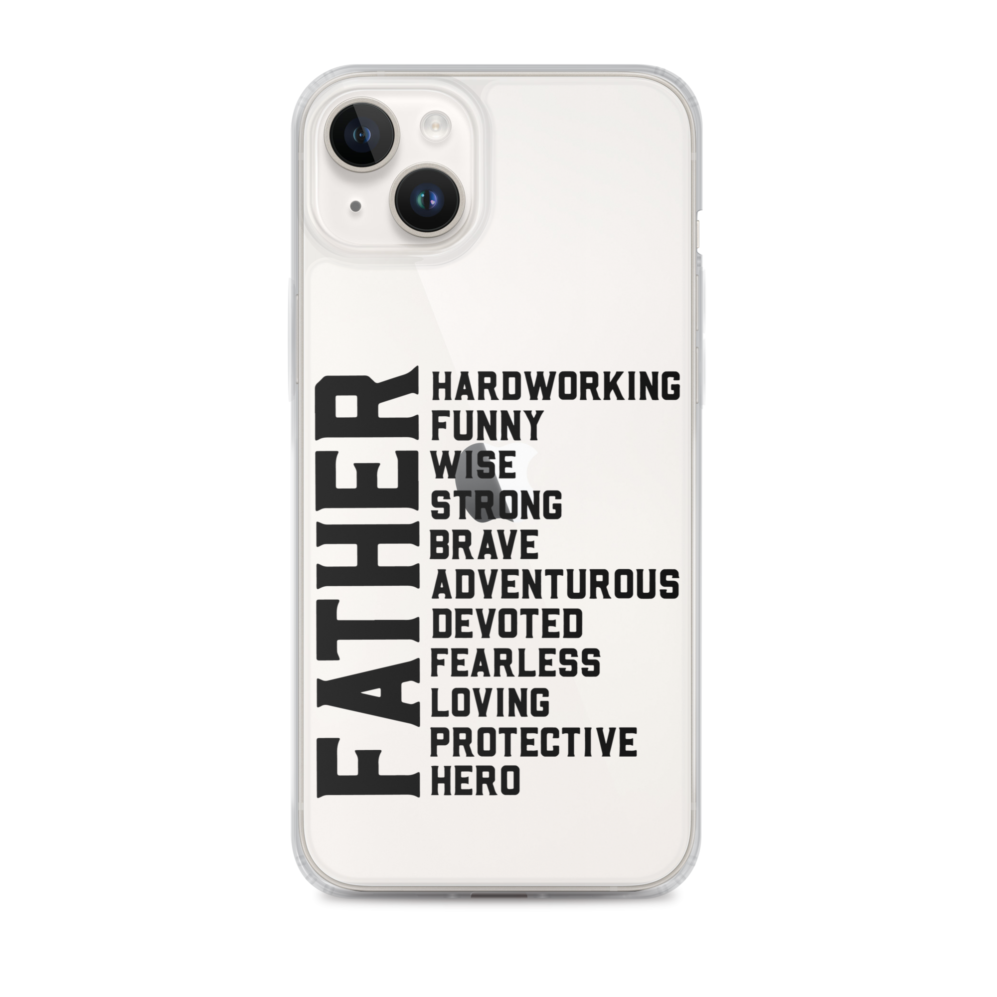 Father Hardworking funny Wise Strong Clear Case for iPhone®