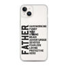 Father Hardworking funny Wise Strong Clear Case for iPhone®