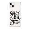 Best Dad Ever Clear Case for iPhone®