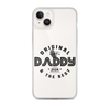 Original And The Best Daddy Establish 2024 Clear Case for iPhone®