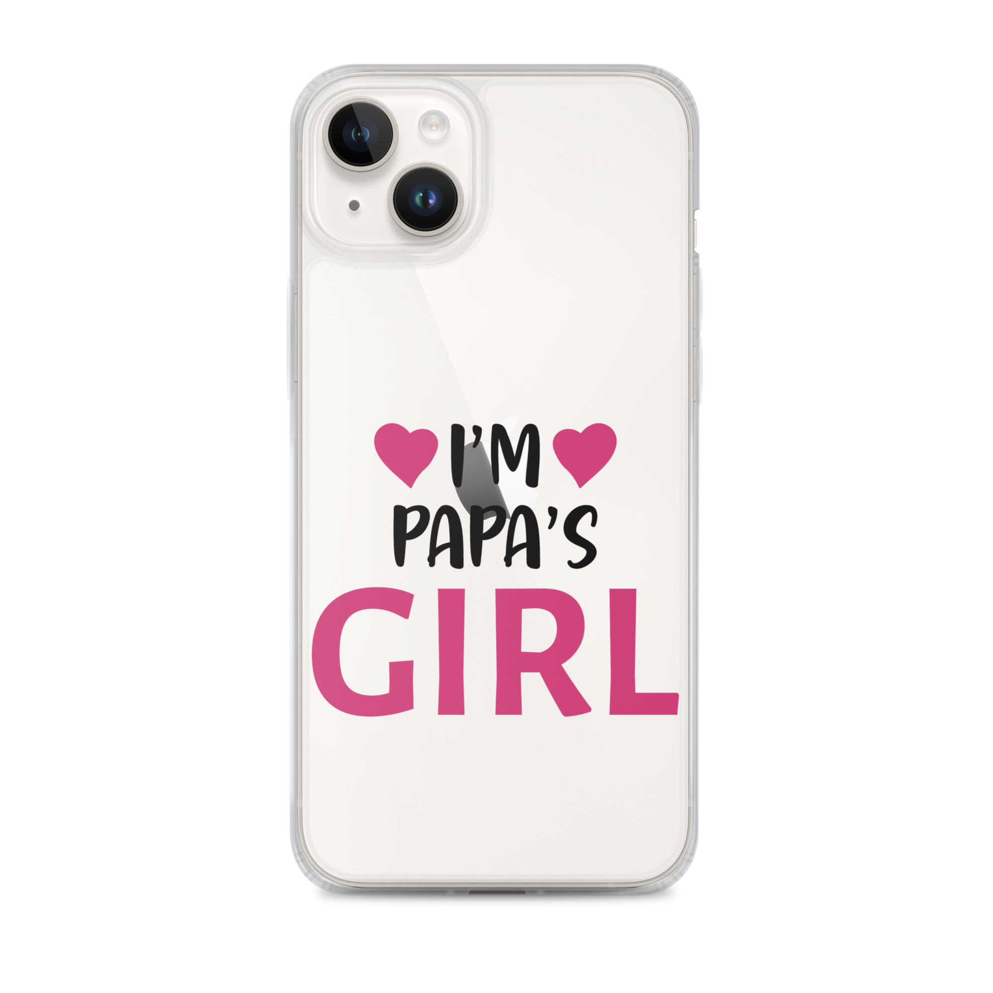 I'm Papa's Girl Clear Case for iPhone®