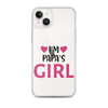 I'm Papa's Girl Clear Case for iPhone®