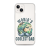 World's Coolest Dad Clear Case for iPhone®