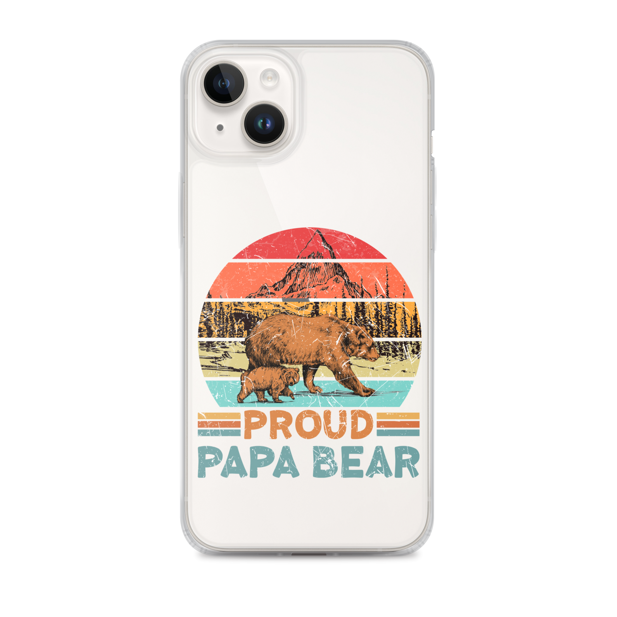 Proud Papa Bear Clear Case for iPhone®