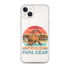 Proud Papa Bear Clear Case for iPhone®