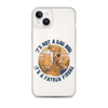 It's Not A Bod Dad It's A Father Figure Clear Case for iPhone®