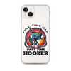 Full Time Dad Part Time Hooker Clear Case for iPhone®