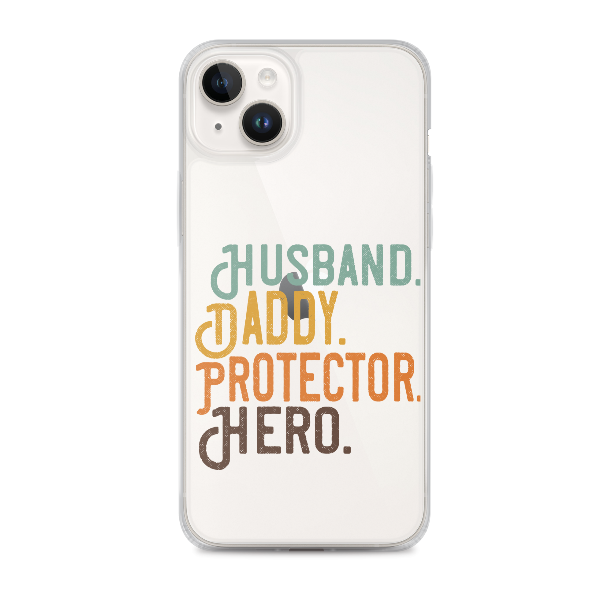 Husband. Daddy. Protector. Hero Clear Case for iPhone®