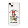 All Mama Wants Is A Silent Night Clear Case for iPhone®