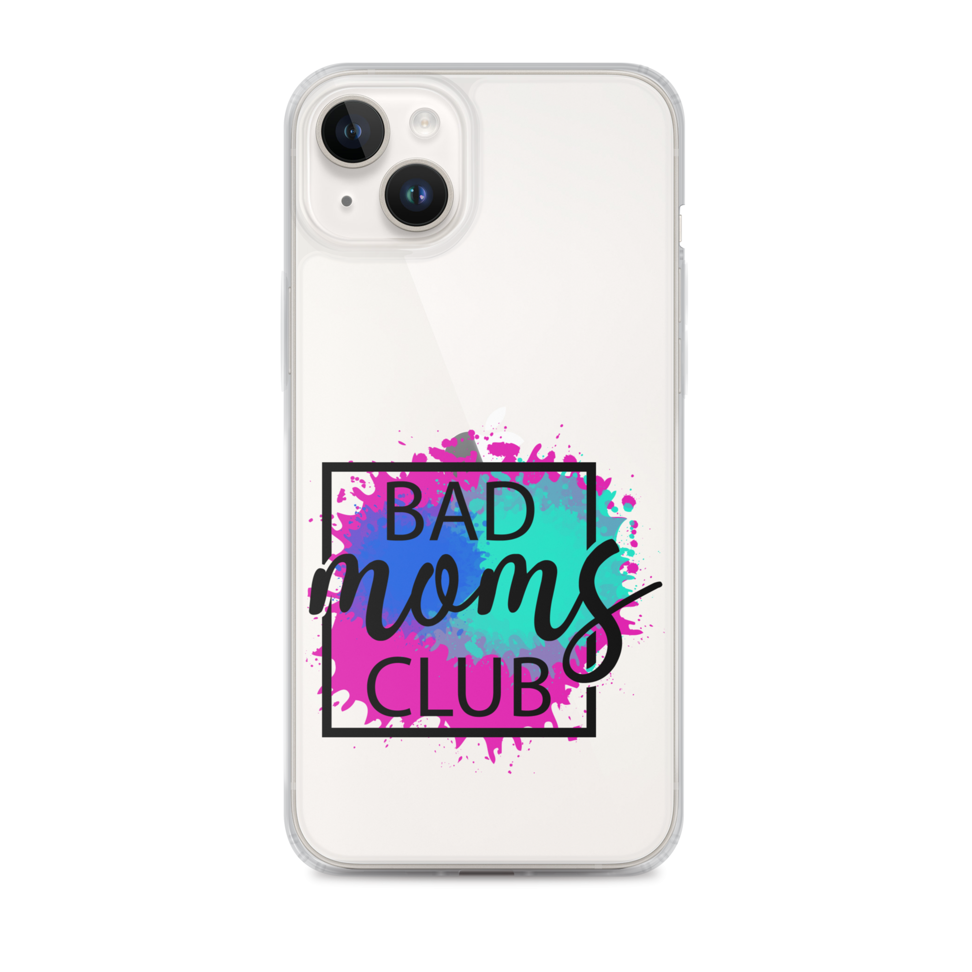 Bad Moms Club Clear Case for iPhone®