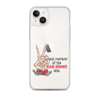 Proud Member Of The Bad Moms Club Clear Case for iPhone®