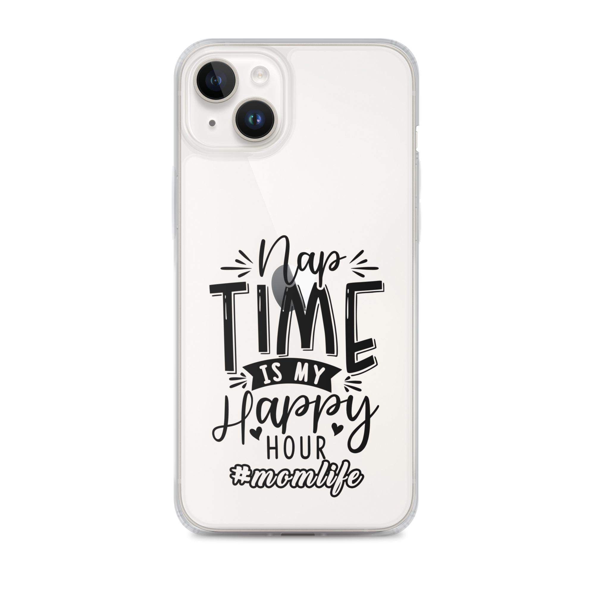 Nap Time Is My Happy Hour Clear Case for iPhone®