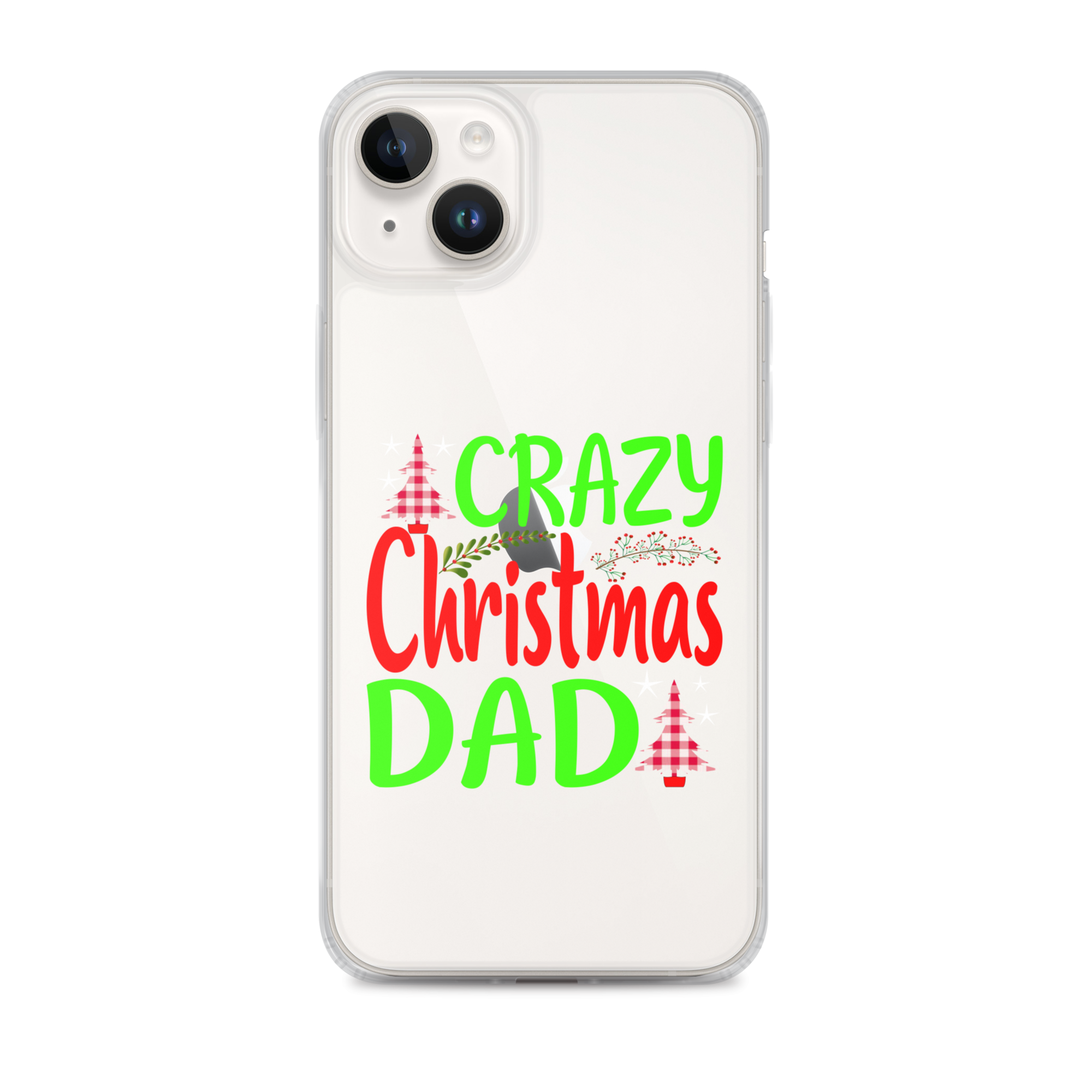 Crazy Christmas Dad Clear Case for iPhone®