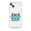 First Christmas As Daddy Clear Case for iPhone®