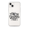 Merry Christmas Dad Clear Case for iPhone®