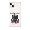 Proud Member Of The Bas Mom Club Clear Case for iPhone®