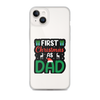 First Christmas As Dad Clear Case for iPhone®