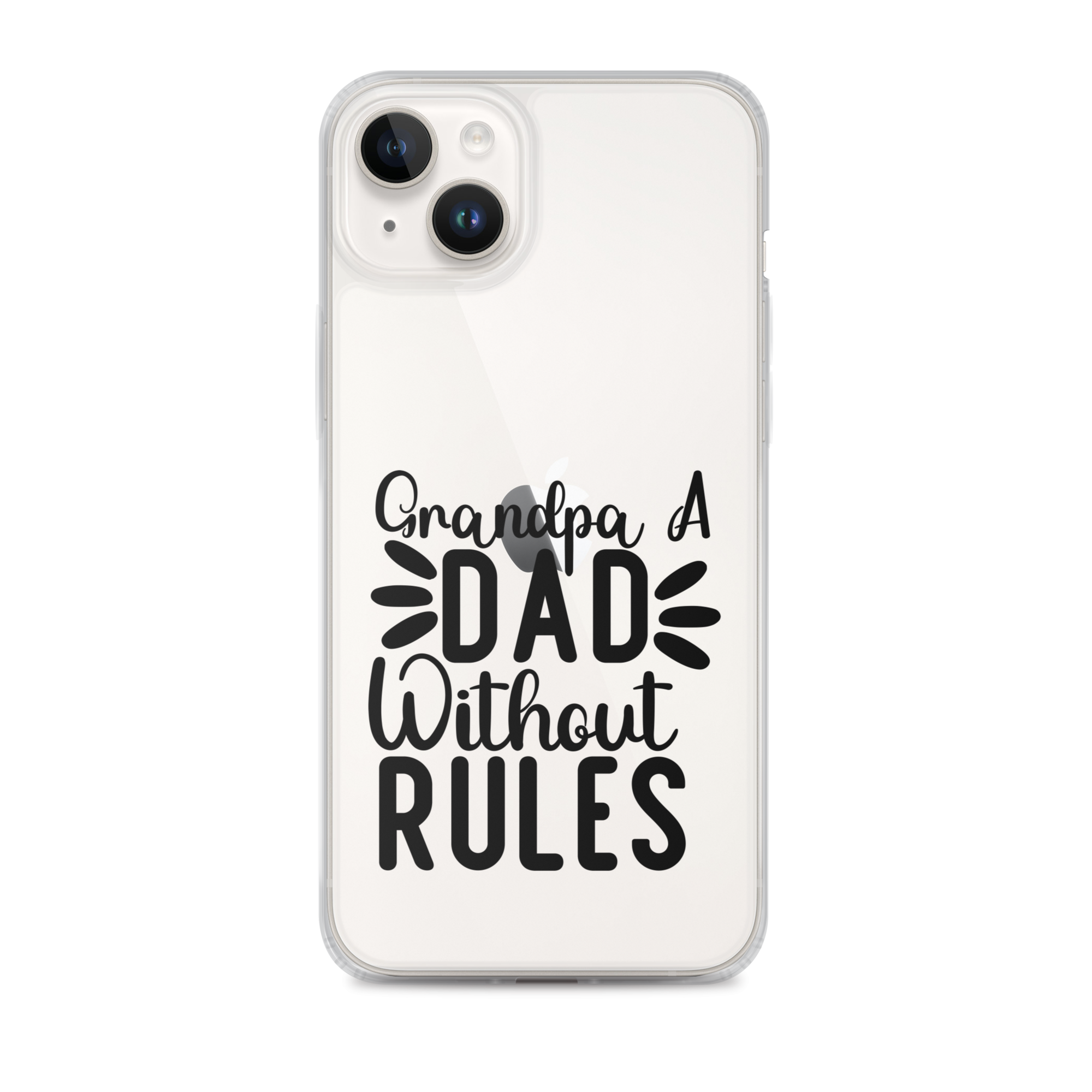 Grandpa A Dad Without Rules Clear Case for iPhone®