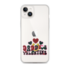 Daddy's Valentine Clear Case for iPhone®