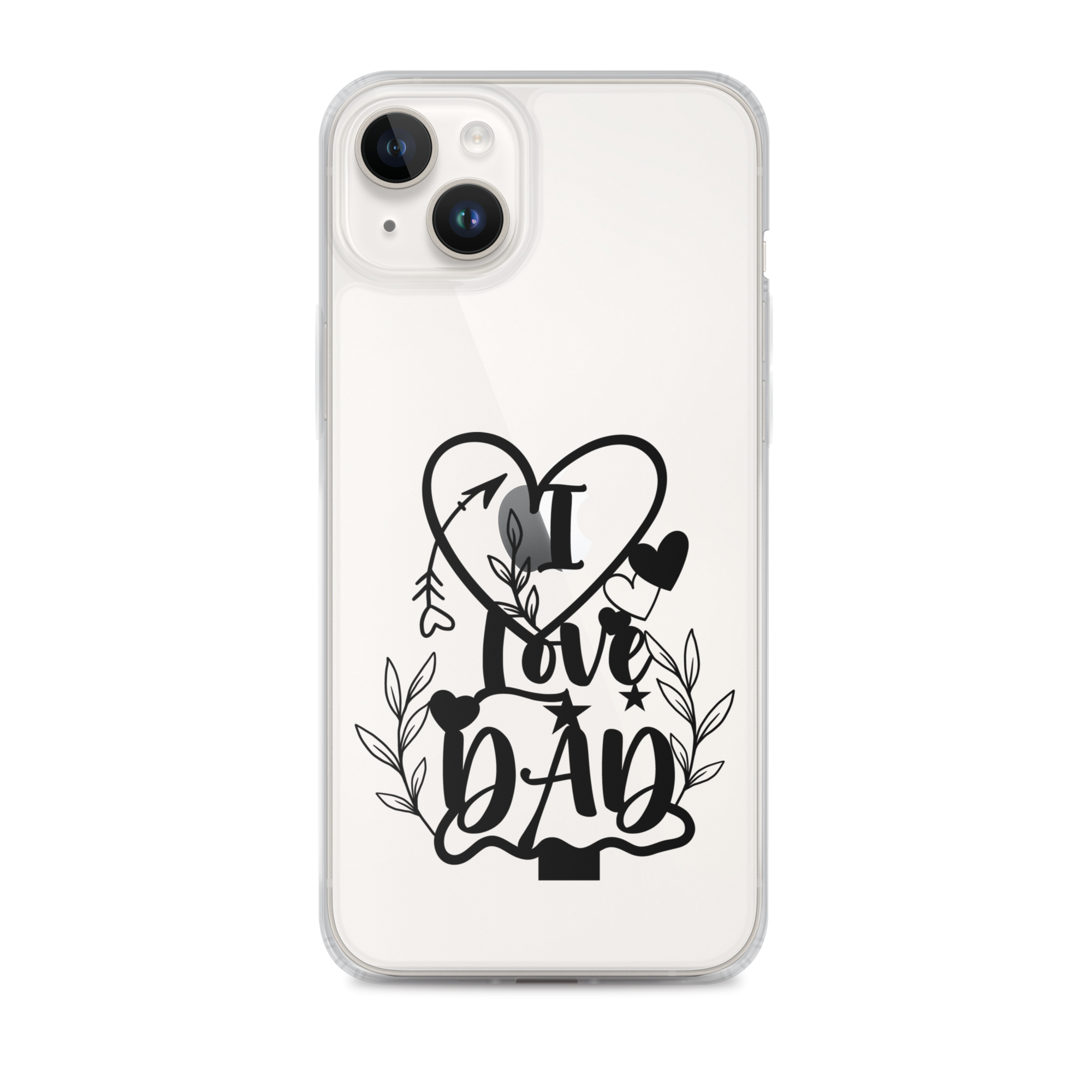 I Love Dad Clear Case for iPhone®