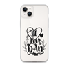 I Love Dad Clear Case for iPhone®