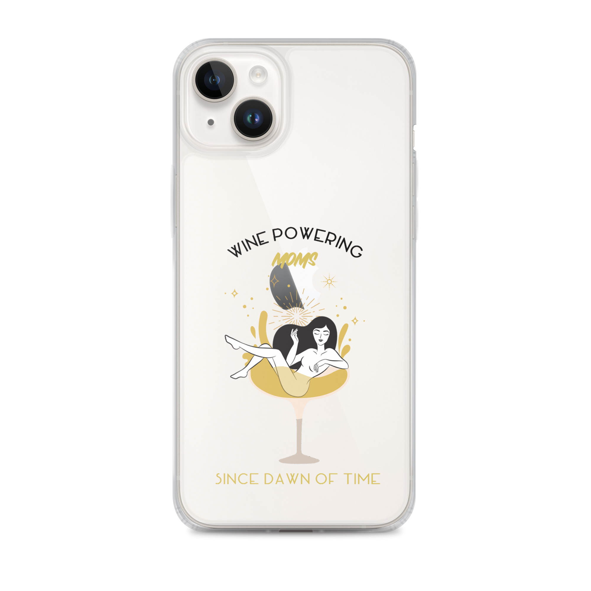 Wine Powering Moms Since Dawn Of Time Clear Case for iPhone®