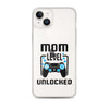 Mom Level Unlocked Clear Case for iPhone®