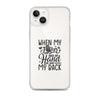 When My Father Didnt Have My Hand He Had My Back Clear Case for iPhone®