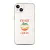 Im Not Sleeping Im Resting My Eyes Dad Clear Case for iPhone®